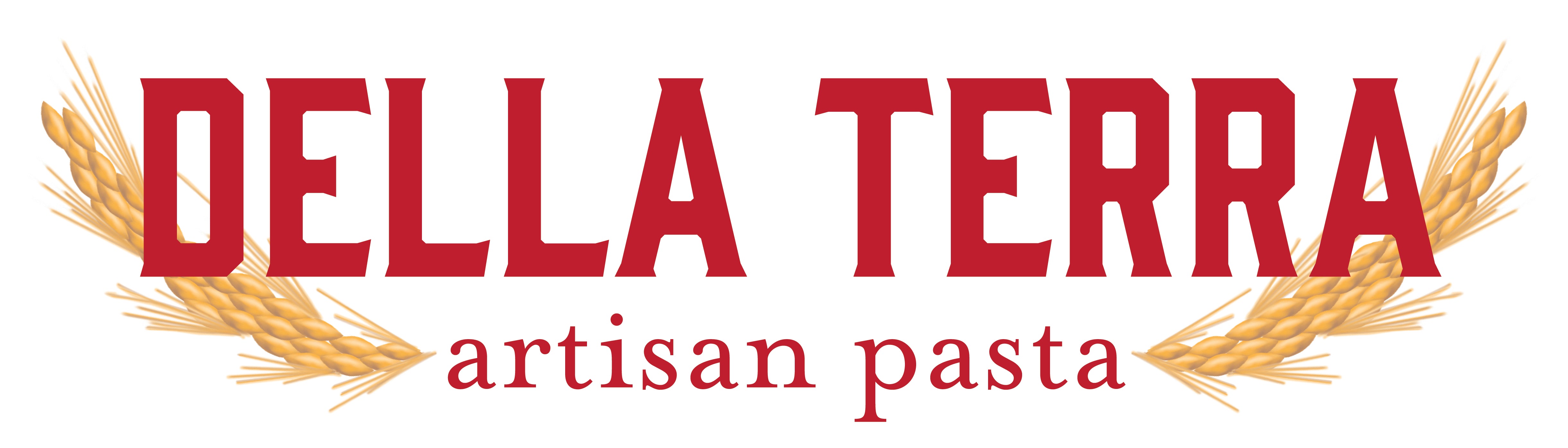Artisan Pasta
– Della Terra Pasta